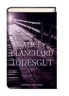 Alice Blanchard - Todesgut
