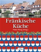 Peter Ploog - Fränkische Küche