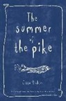 Jutta Richter, Quint Buchholz - The Summer of the Pike