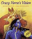 Joseph Bruchac, National Geographic Learning, S. D. Nelson, S D Nelson, S. Nelson, S. D. Nelson - Crazy Horse's Vision