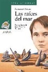 Fernando Alonso, Juan Ramón Alonso - Las raices del mar