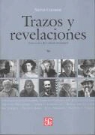 Silvia Cherem Sacal - Trazos y Revelaciones: Entrevistas a Diez Artistas Mexicanos