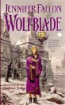 Jennifer Fallon - Wolfblade