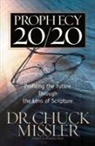 Chuck Missler, MISSLER CHUCK - Prophecy 20/20