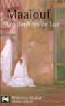 Amin Maalouf - Los Jardines de Luz