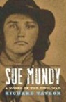 Richard Taylor - Sue Mundy