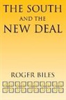 Roger Biles - South and the New Deal