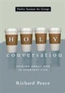 Richard Peace - Holy Conversation