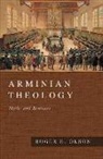 Roger E Olson, Roger E. Olson - Arminian Theology