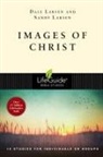 Dale Larsen, Sandy Larsen - Images of Christ