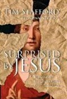 Tim Stafford - Surprised by Jesus