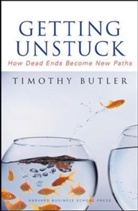 Timothy Butler, Butler Timothy - Getting Unstuck