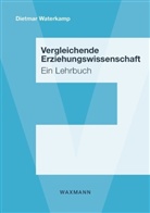 Dietmar Waterkamp - Vergleichende Erziehungswissenschaft