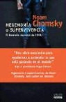 Noam Chomsky - Hegemon-A O Supervivencia