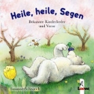 Susanne Schwandt - Heile, heile, Segen