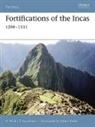H. W. Kaufmann, H.W Kaufmann, J. E. Kaufmann, J.E. Kaufmann, Kaufmann H. W., Adam Hook... - Fortifications of the Incas: 1200-1531