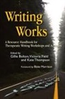 Gillie Bolton, Gillie E. J. Field Bolton, Gillie Field Bolton, Victoria Field, Blake Morrison, Gillie Bolton... - Writing Works