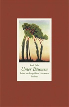 Rudi Palla - Unter Bäumen