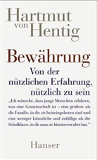 Hartmut von Hentig - Bewährung