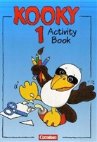 Leonor Fröhlich-Ward, Angelik Hillen, Stellwag, Angelik Hillen, Hanneliese Stellwag u a - Kooky - 1: Activity Book