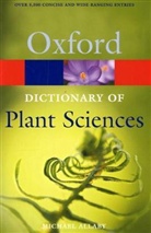 Michael Allaby - Dictionary of Plant Sciences