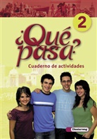 Qué pasa? - 2: ¿Qué pasa? - Ausgabe 2006