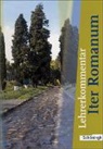 Ulrich Herz, Jörgen Vogel, Benedikt van Vugt, Theodor van Vugt, Jörgen Vogel, Benedikt van Vugt... - Iter Romanum: Iter Romanum. Lehrwerk für Latein als 2. oder 3. Fremdsprache - Neubearbeitung