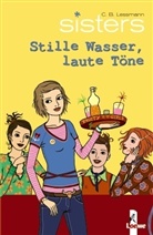 C B Lessmann, C. B. Lessmann, C.B. Lessmann - sisters - Stille Wasser, laute Töne