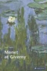 Karin Sagner-Düchting - Monet at Giverny