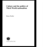 Dawa, Dawa Norbu, Dawa Norbu, Norbu Dawa - Culture and the Politics of Third World Nationalism