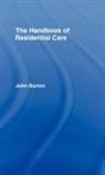John Burton, Burton John - Handbook of Residential Care