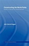 John Gerard Ruggie, Professor John Gerard Ruggie, John Gerard Ruggle, RUGGLE JOHN GERARD - Constructing the World Polity
