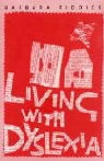 Barbara Riddick, Riddick Barbara - Living With Dyslexia