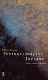 R. Kearney, Richard Kearney, Kearney Richard - Postnationalist Ireland