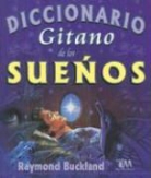 Raymond Buckland - Diccionario Gitano de Los Suenos
