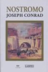 Joseph Conrad - Nostromo : relato de un litoral