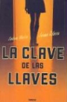 Andreu Martin, Andreu Martín, Jaume Ribera - La Clave de las Llaves
