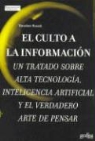 Theodore Roszak - El culto a la información