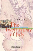 Joan Lingard, Hilar Reid - Senior English Library. Juvenile Fiction: The Twelfth Day of July. Textheft