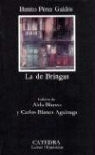 Benito Pérez Galdós, Benito . . . [et al. ] Pérez Galdós - La de Bringas