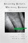 Tim Gunn Beal, Timothy K. Beal, Timothy K. Gunn Beal, D. M. Gunn, Timothy K. Beal, Beal Timothy K.... - Reading Bibles, Writing Bodies