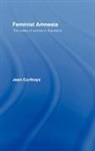 Jean Curthoys, CURTHOYS JEAN - Feminist Amnesia