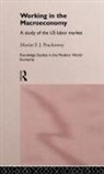 M. Prachowny, Martin F. J. Prachowny, Prachowny Marti, Prachowny Martin F. J., Martin F.j. Prochowny, PROCHOWNY MARTIN F J - Working in the Macro Economy