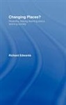 Richard Edwards, Richard (University of Stirling Edwards - Changing Places?