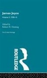 Robert Deming, Robert H. Deming, DEMING ROBERT H, Robert Deming, Deming Robert H., Robert H. Deming Robert H.... - James Joyce. Volume 2: 1928-41