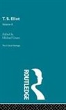 Michael Grant, Grant Michael, Michael Grant - T.s. Eliot Volume 2