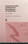 Tony Yu, Tony Fu Yu, Tony Fu-Lai Yu, Yu Tony Fu-Lai - Entrepreneurship and Economic Development in Hong Kong