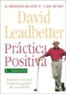 David Leadretter - Práctica positiva
