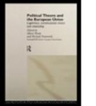 M. Nentwich, Michael Weale Nentwich, NENTWICH MICHAEL WEALE ALBERT, Michael Nentwich, Nentwich Michael, Albert Weale... - Political Theory and the European Union