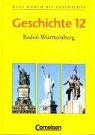 Geschichte 12/13. Wege durch die Geschichte: 12. Jahrgangsstufe
